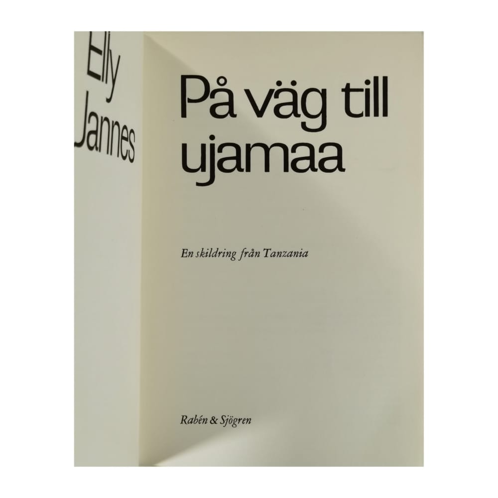 Elly Jannes: På Väg Till Ujamaa