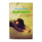 Alberto Vázquez-Figueroa: Slavinnan