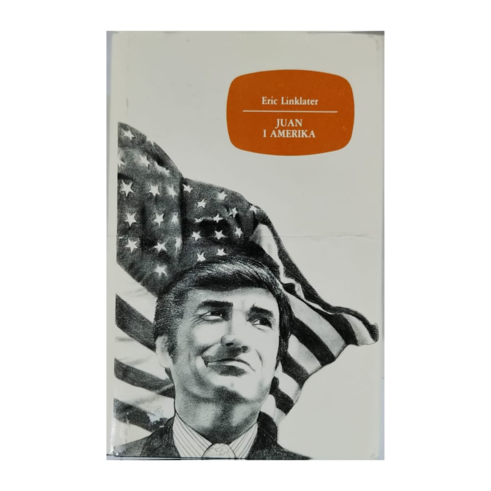 Eric Linklater: Juan I Amerika