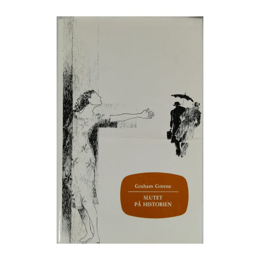 Graham Greene: Slutet På Historien
