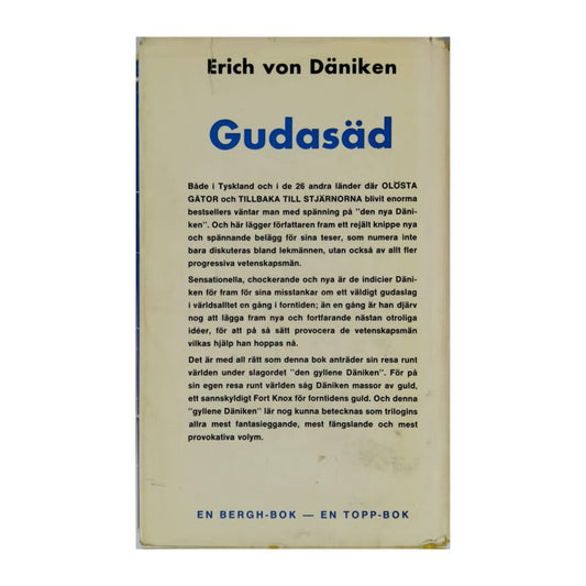 Erich Von Däniken: Gudasäd