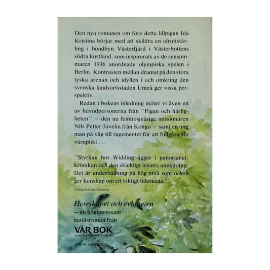 Lars Widding: Herrskapet Och Evigheten
