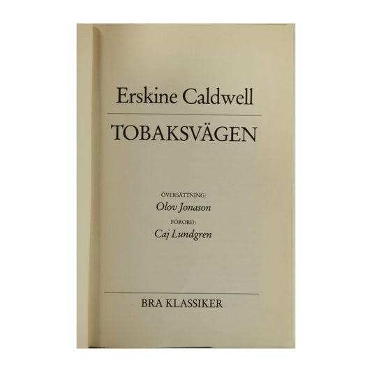 Erskine Caldwell: Tobaksvägen