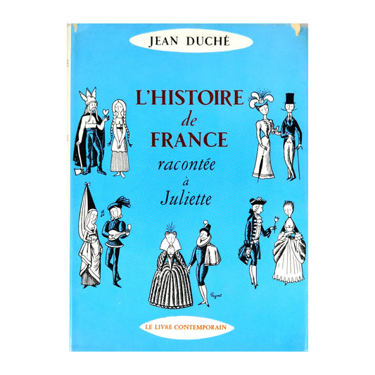 Jean Duché: L'Histoire De France