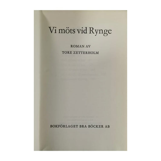 Tore Zetterholm: Vi Möts Vid Rynge