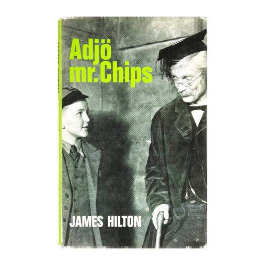 James Hilton: Adjö Mr. Chips