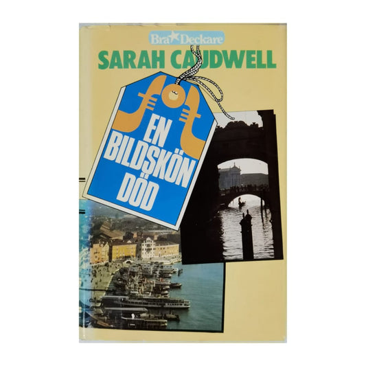 Sarah Caudwell: En Bildskön Död