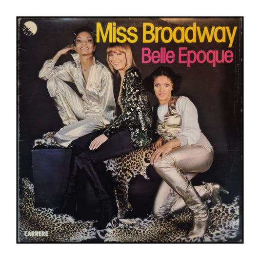 Belle Epoque: Miss Broadway