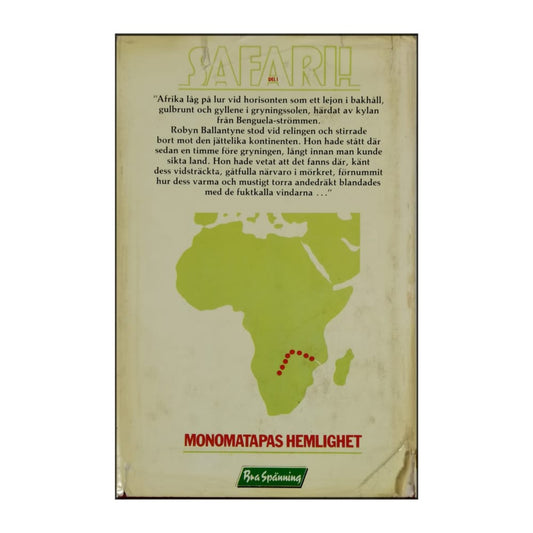 Wilbur Smith: Safari 1 Monomatapas Hemlighet