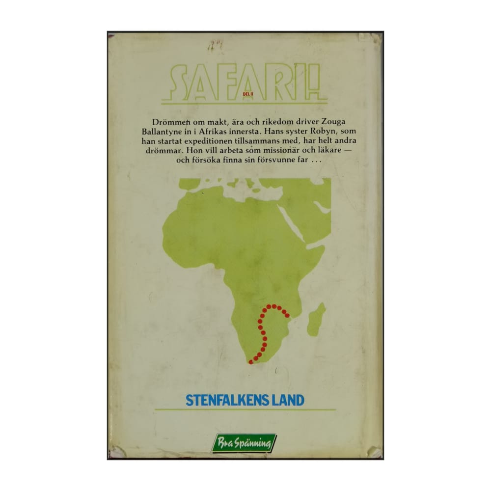 Wilbur Smith: Safari 2: Stenfalkens Land