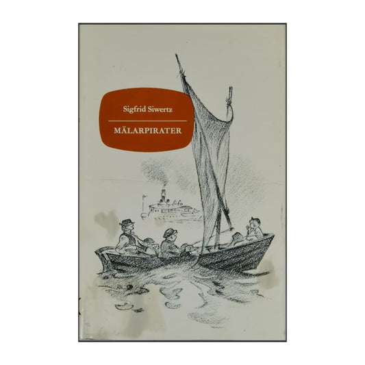 Sigfrid Siwertz: Mälarpirater