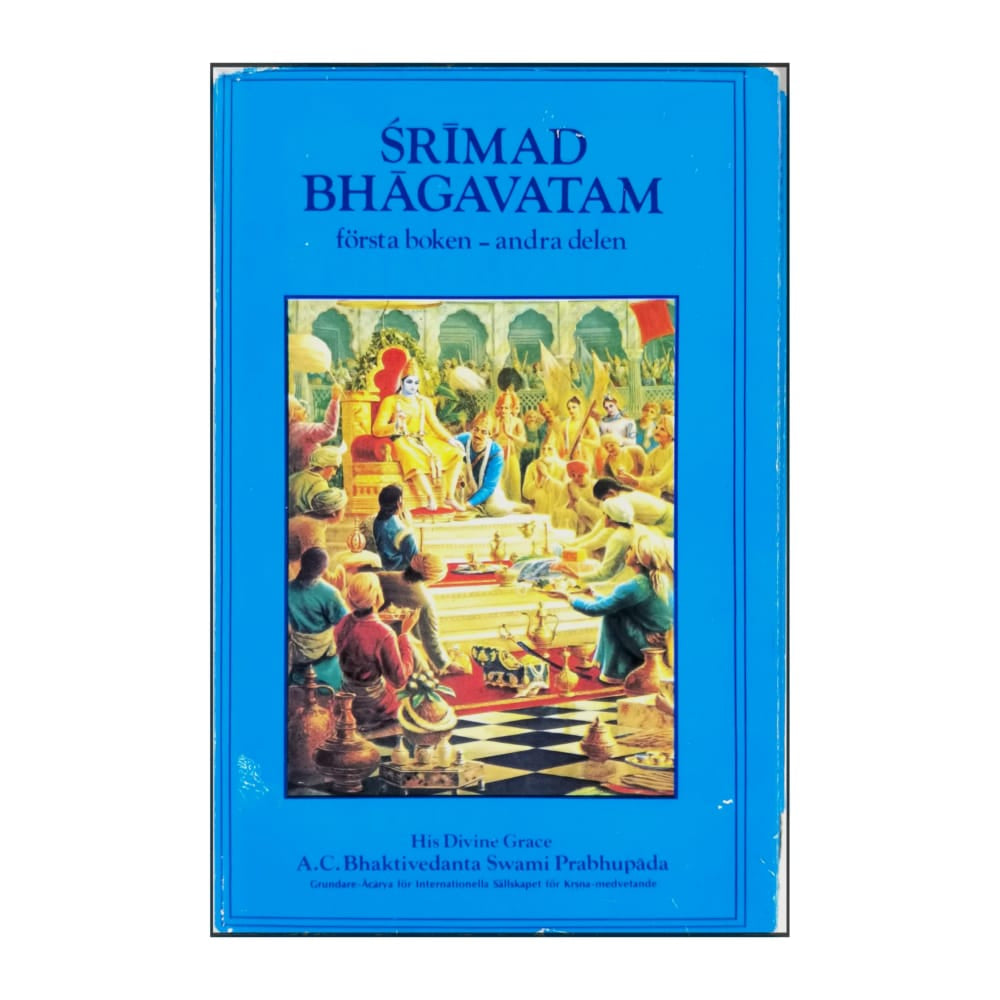 A. C. Bhaktivedanta Swami Prabhupada: Śrīmad-Bhāgavatam