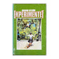 Richard Setlowe: Experimentet