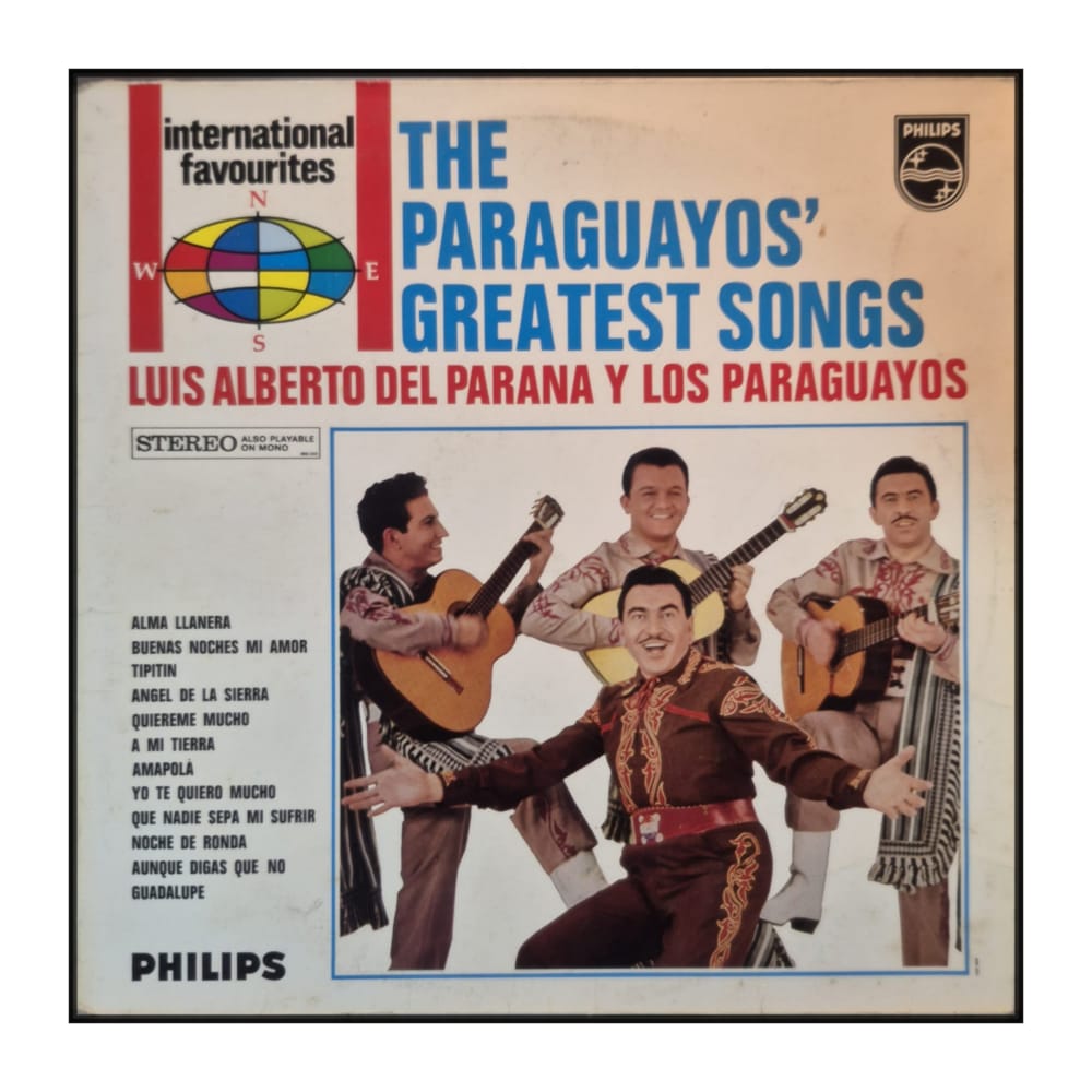 Luis Alberto Del Parana Y Los Paraguayos: The Paraguayos' Greatest Songs