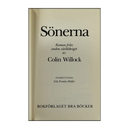 Colin Willock: Sönerna
