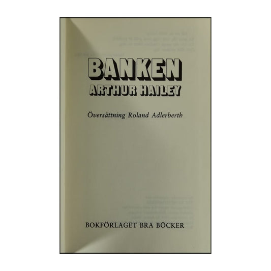 Arthur Hailey: Banken