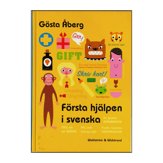 Gösta Åberg: Första Hjälpen I Svenska