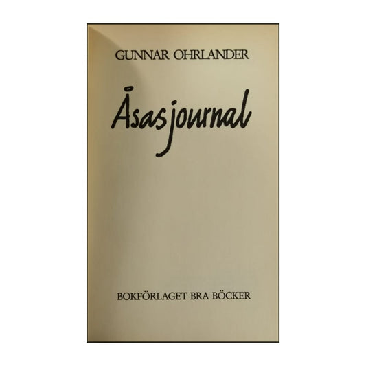 Gunnar Ohrlander: Åsas Journal