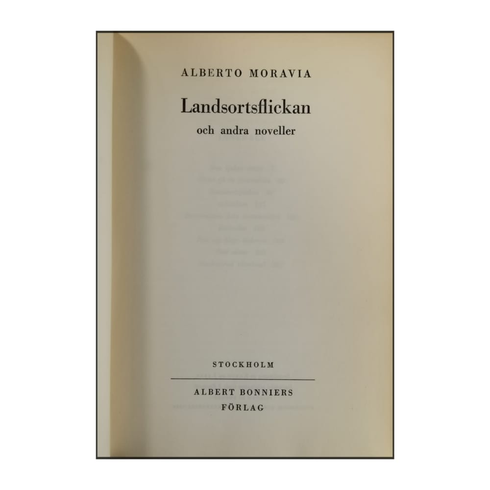 Alberto Moravia: Landsortsflickan Och Andra Noveller