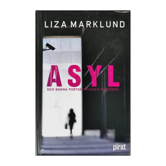 Liza Marklund: Asyl