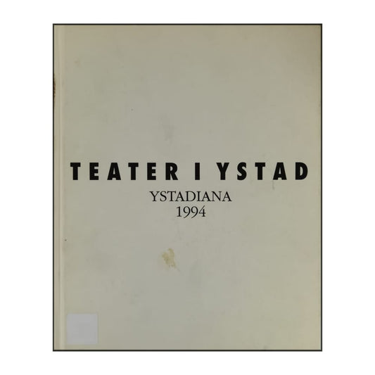 Teater I Ystad Ystadiana 1994