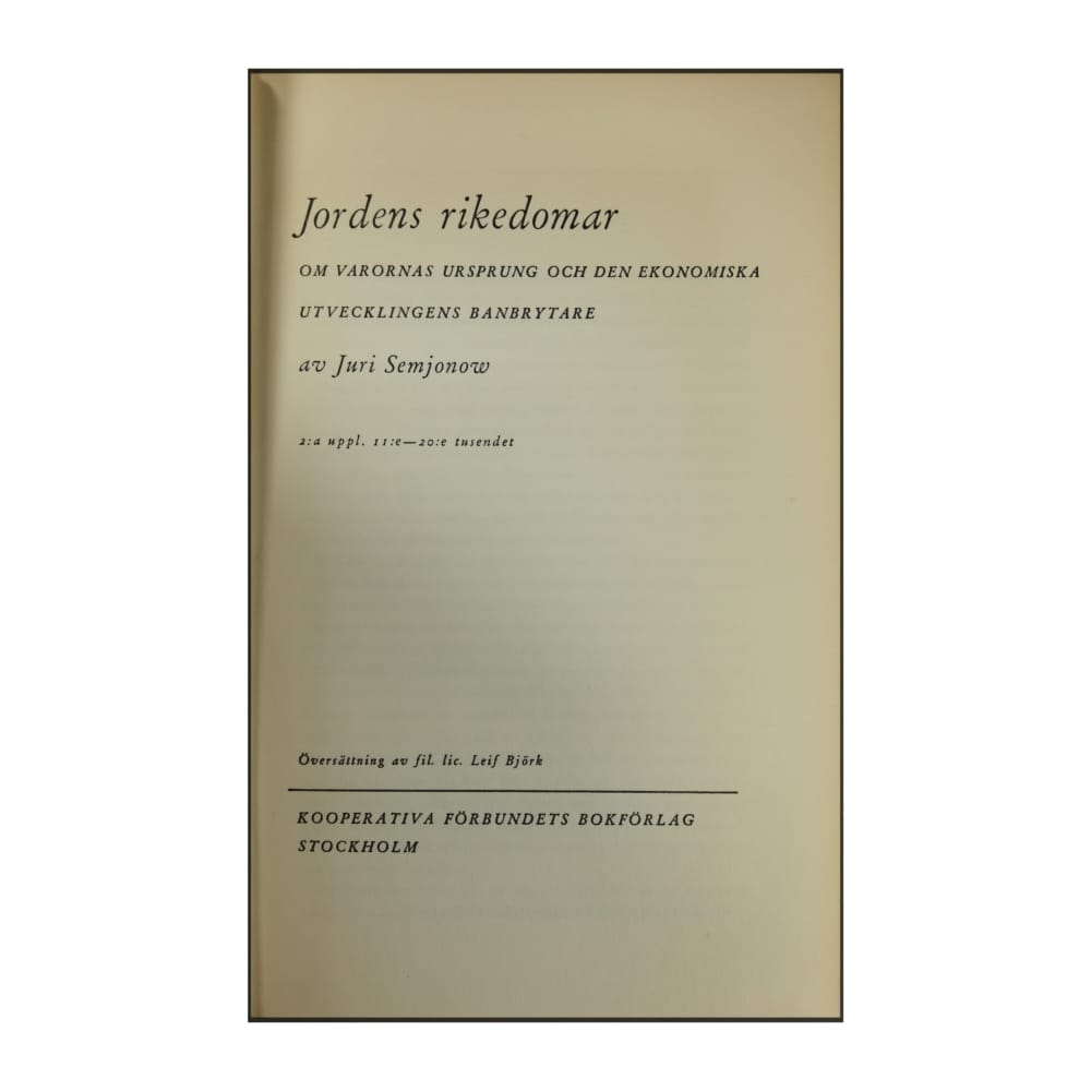 Juri Semjonow: Jordens Rikedomar