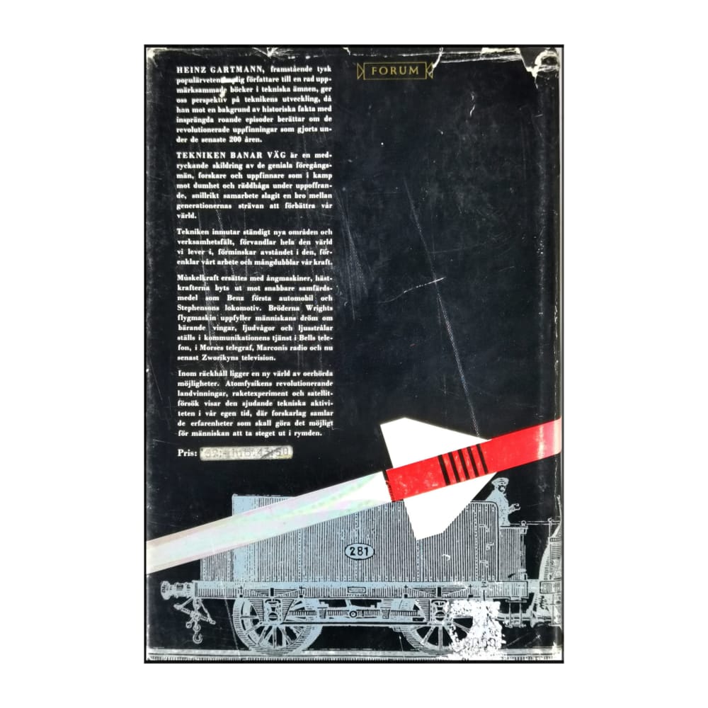 Heinz Gartmann: Tekniken Banar Väg