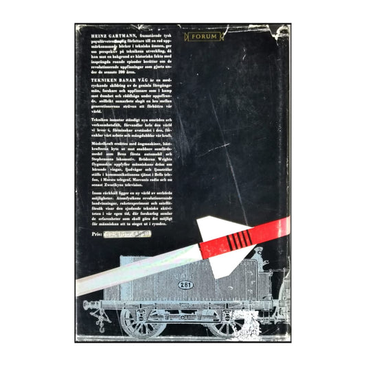 Heinz Gartmann: Tekniken Banar Väg