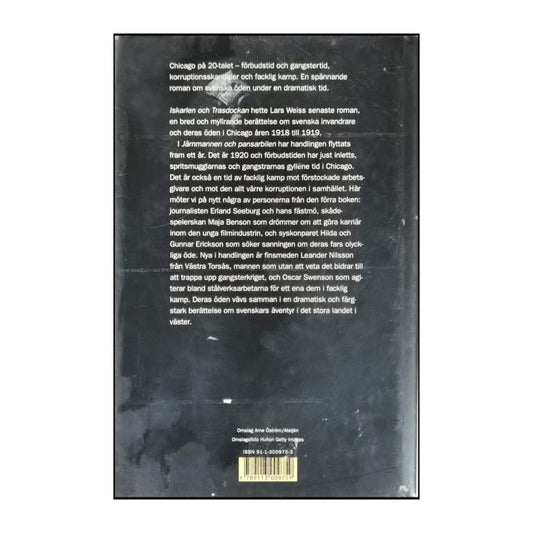 Lars Weiss: Järnmannen Och Pansarbilen