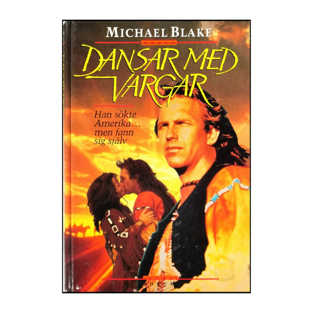 Michael Blake: Dansar Med Vargar