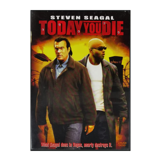 Today You Die
