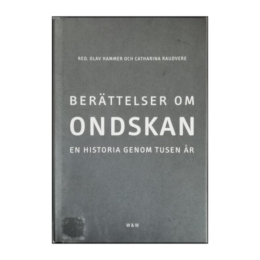 Berättelser Om Ondskan: En Historia Genom Tusen År