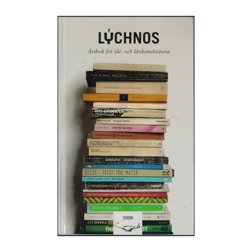 Lýchnos: Årsbok För Idé- Och Lärdomshistoria 2008