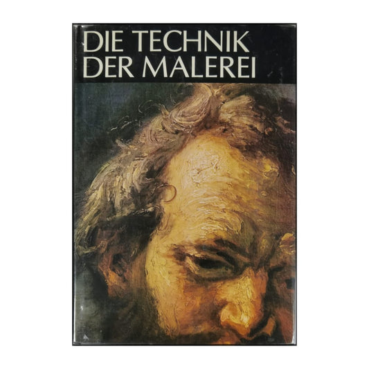 Die Technik Der Malerei