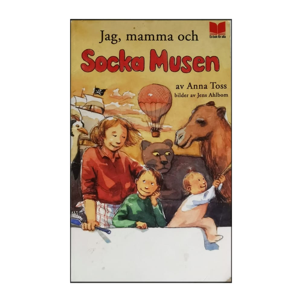 Anna Toss: Jag Mamma Och Socka Musen