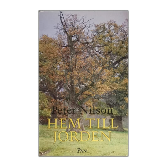 Peter Nilson: Hem Till Jorden
