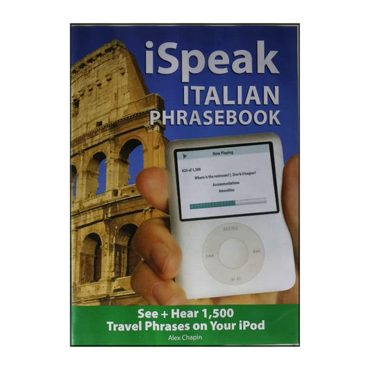 Alex Chapin: Ispeak Italian Phrasebook