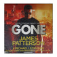 James Patterson & Michael Ledwidge: Gone