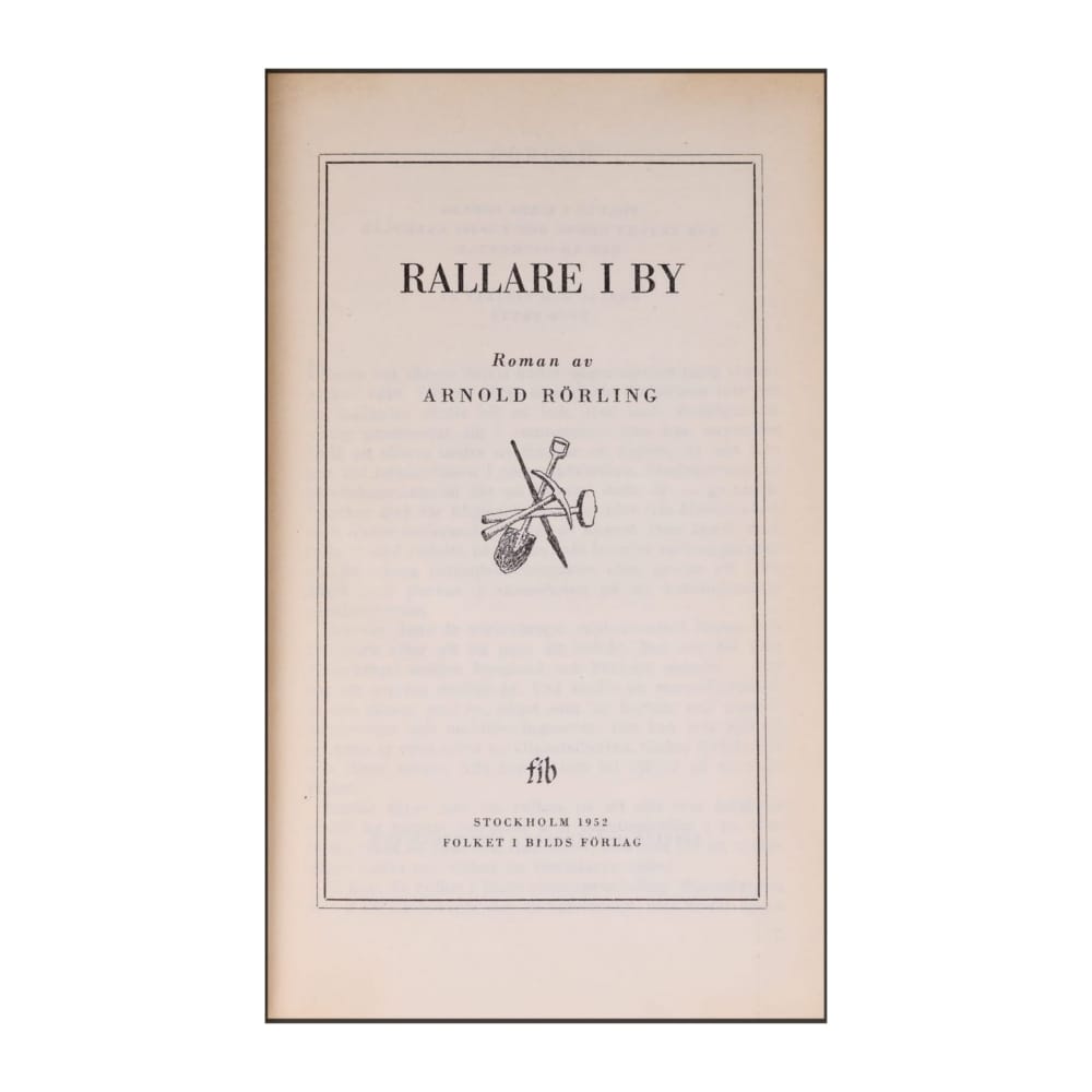 Arnold Rörling: Rallare I By