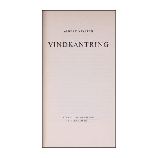 Albert Viksten: Vindkantring