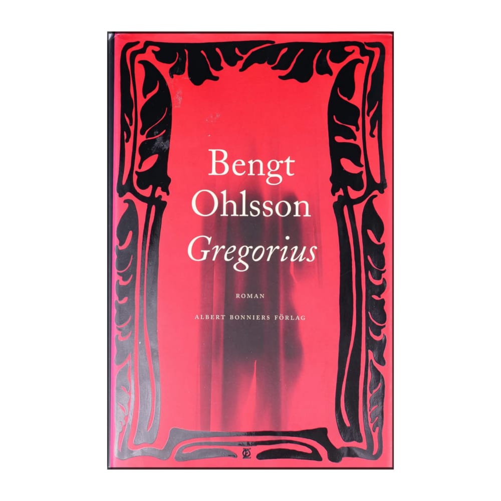 Bengt Ohlsson: Gregorius