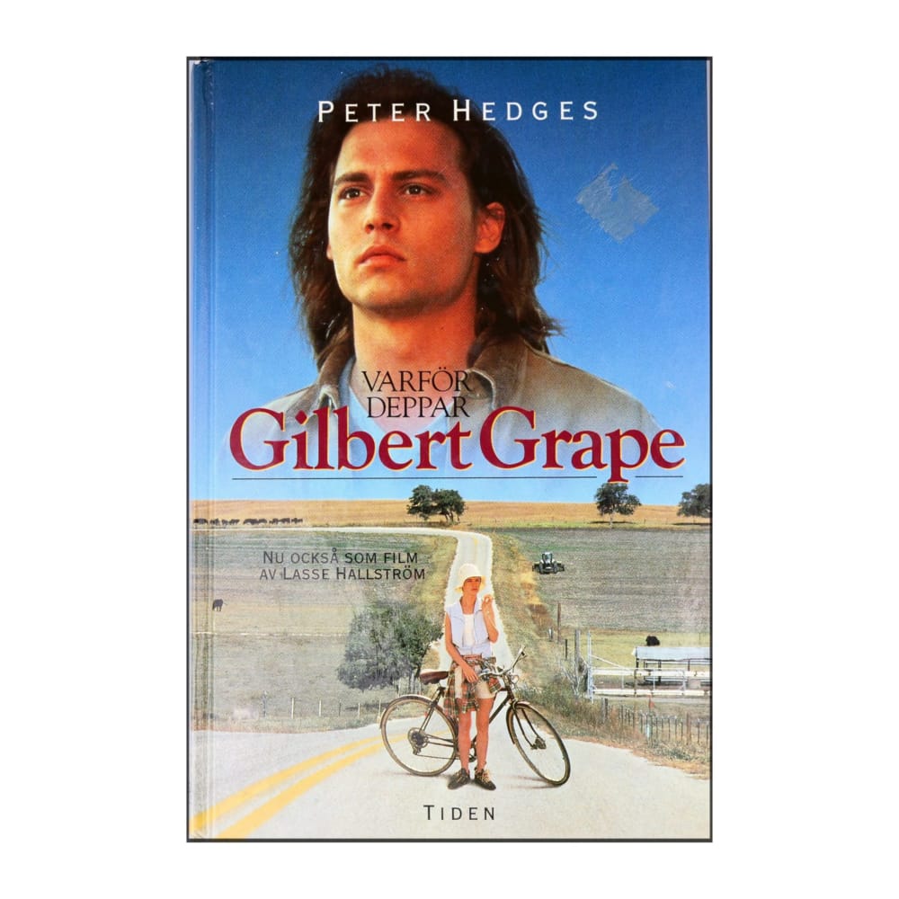 Peter Hedges: Varför Deppar Gilbert Grape