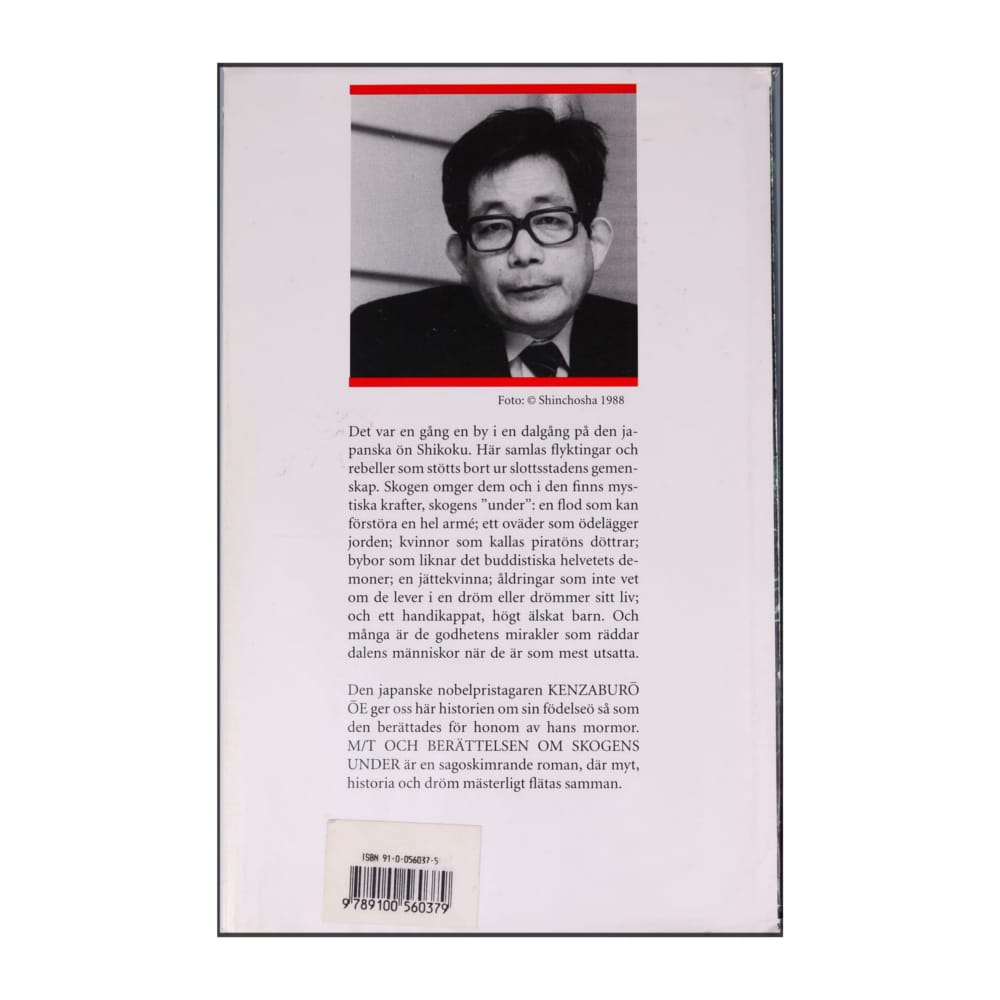 Kenzaburo Oe: M/T Och Berättelsen Om Skogens Under