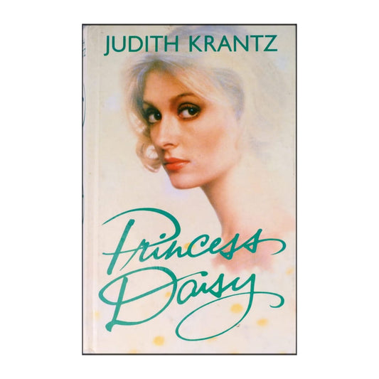 Judith Krantz: Princess Daisy