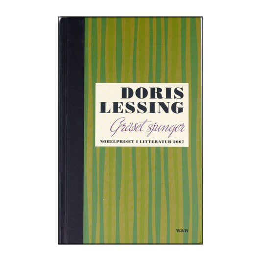 Doris Lessing: Gräset Sjunger