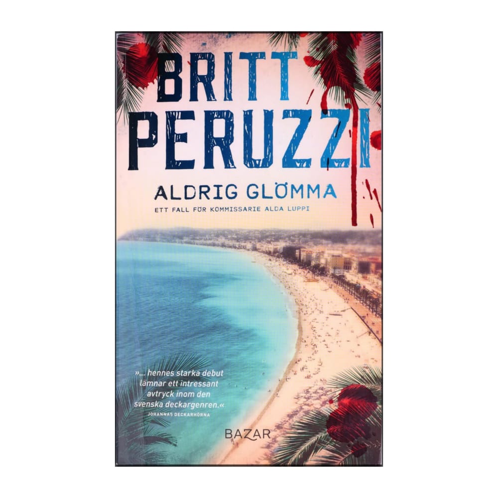 Britt Peruzzi: Aldrig Glömma
