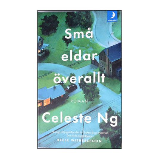 Celeste Ng: Små Eldar Överallt