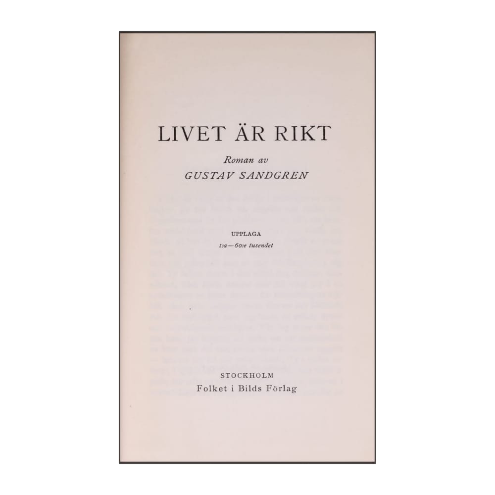 Gustav Sandgren: Livet Är Rikt