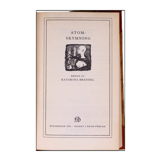 Katarina Brendel: Atom-Skymning