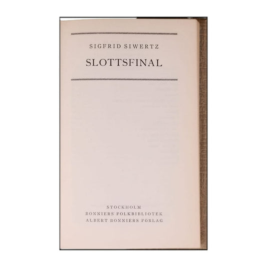 Sigfrid Siwertz: Slottsfinal